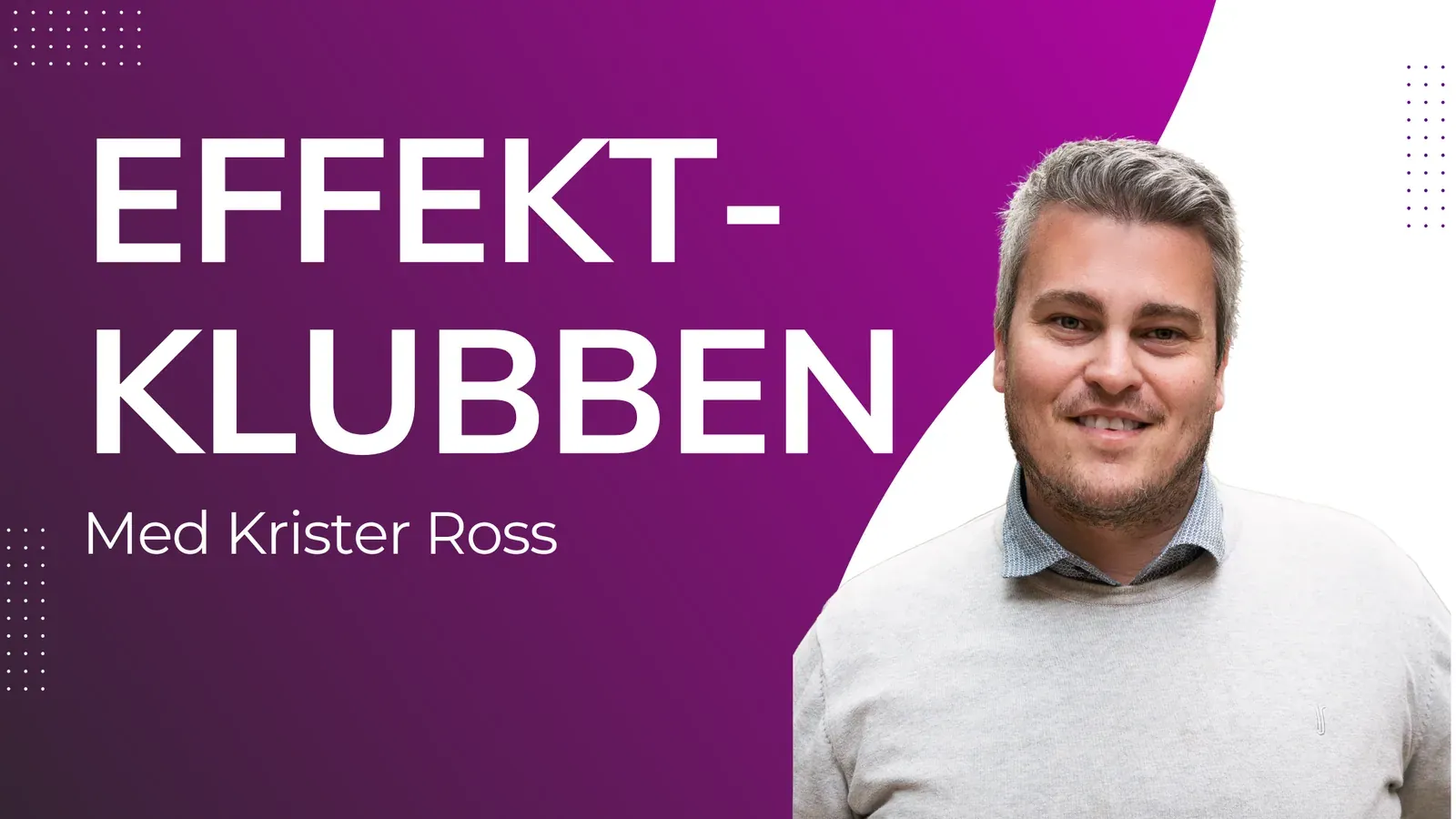 Effektklubben av Krister Ross
