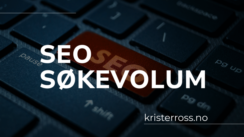 Søkevolum SEO