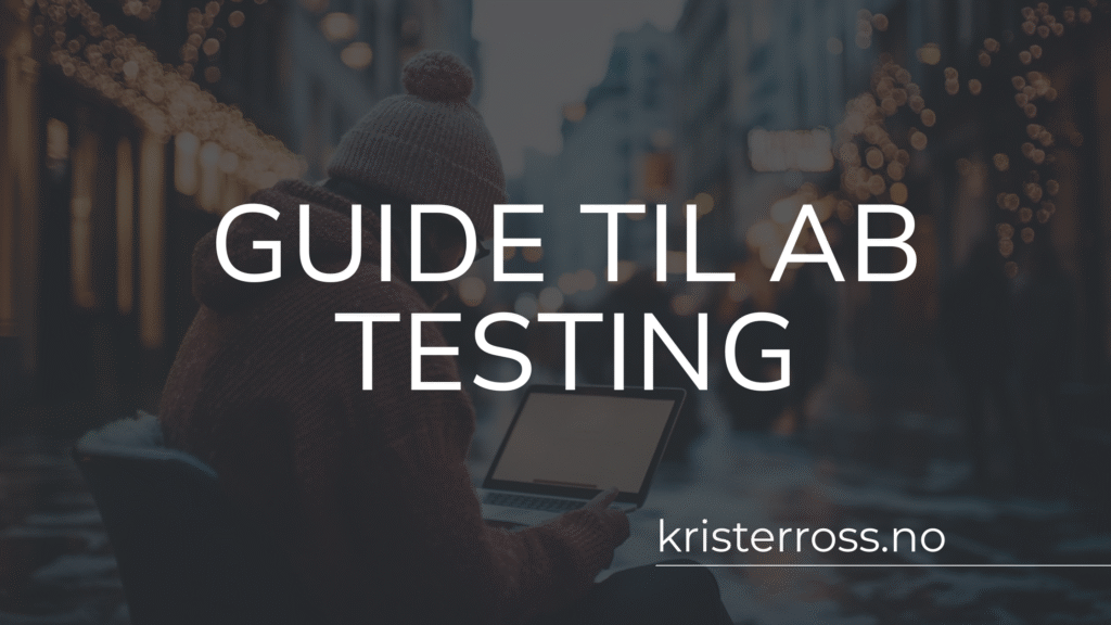 Guide til AB Testing (1)