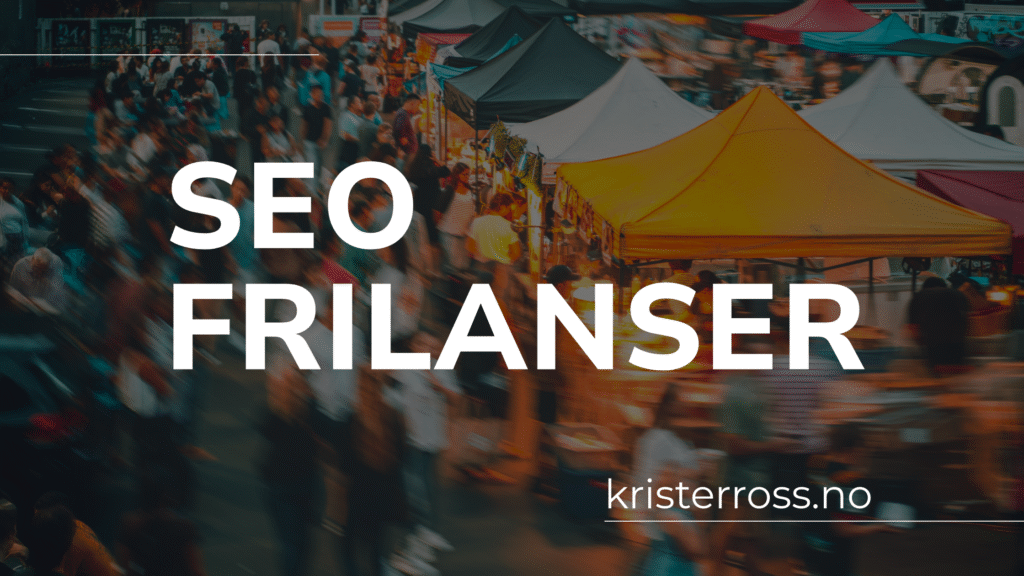 SEO Frilanser Krister Ross